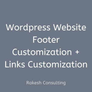 WordPress Website Footer Customization - Rakesh Consulting