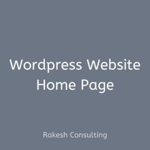 WordPress Website Home Page - Rakesh Consulting