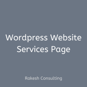 WordPress Website Services Page - Rakesh Consulting