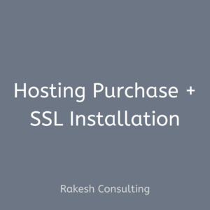 Hosting Purchase + SSL Certificate Installation - Rakesh Consulting