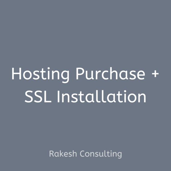 Hosting Purchase + SSL Certificate Installation - Rakesh Consulting